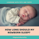 How Long Should My Newborn Sleep?